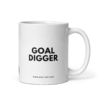 GOAL DIGGER